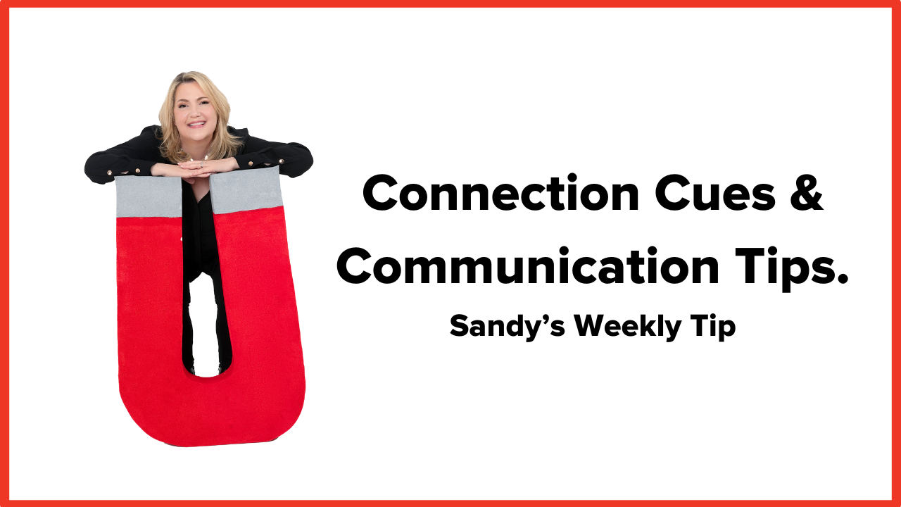 Connection Cues Weekly Communication Tip