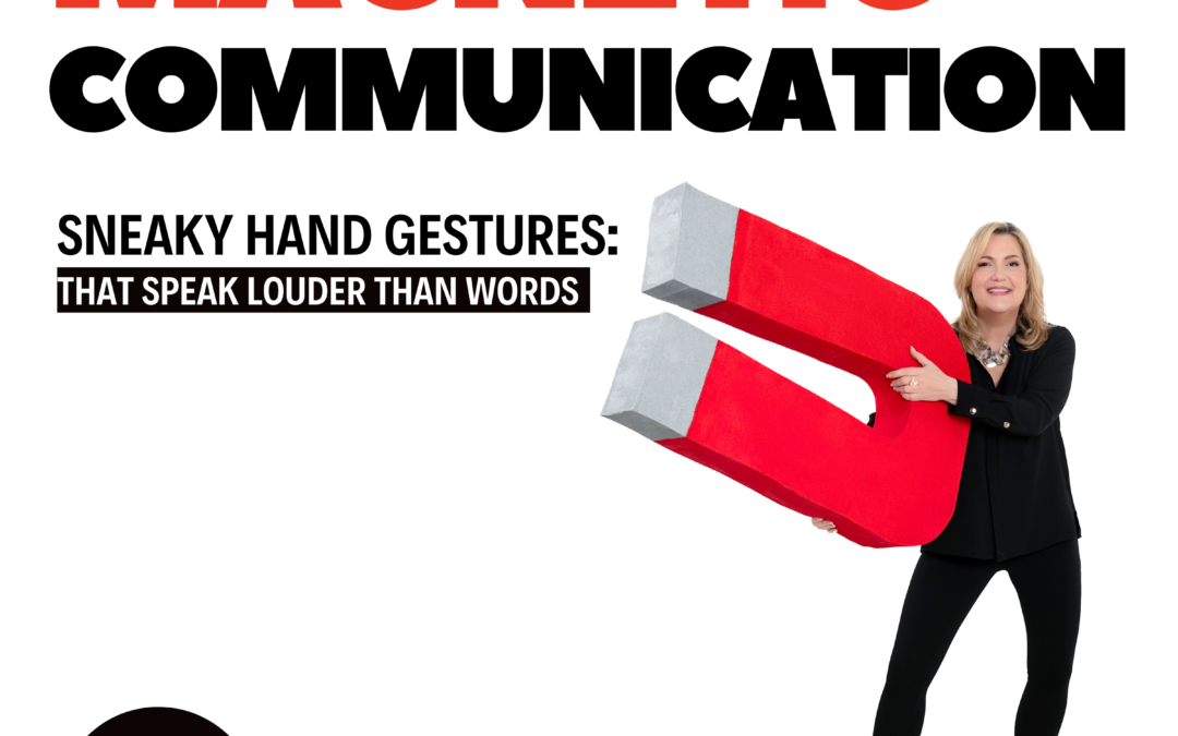 Episode #31: Sneaky Hand Gestures That Speak Louder Than Words