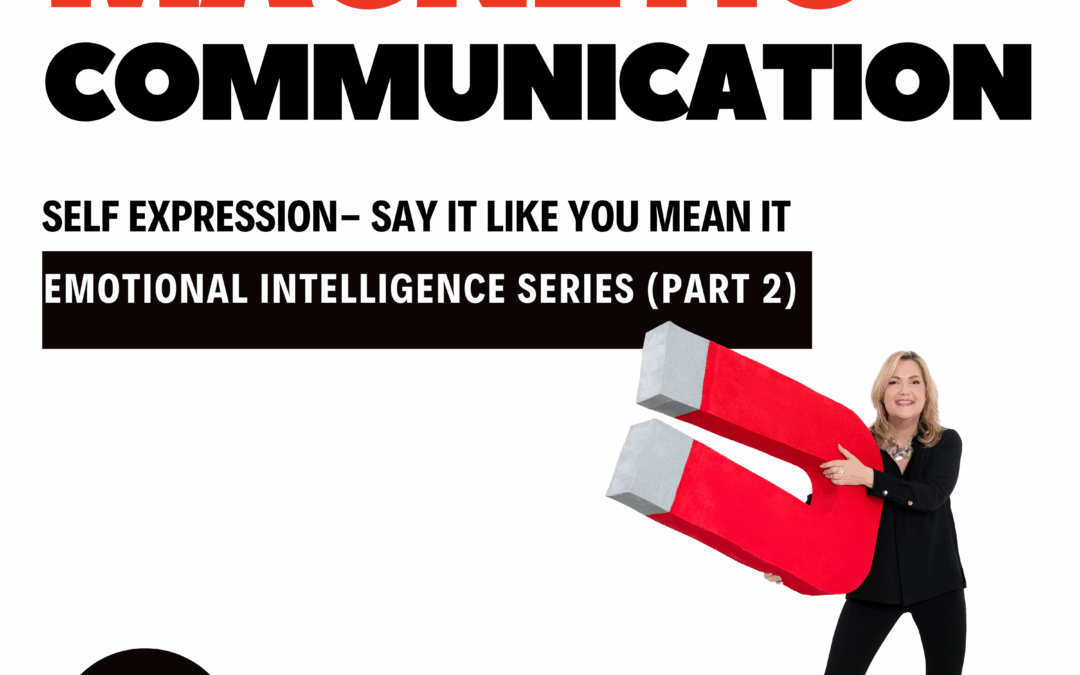 Part two of our Emotional Intelligence series: Self Expression
