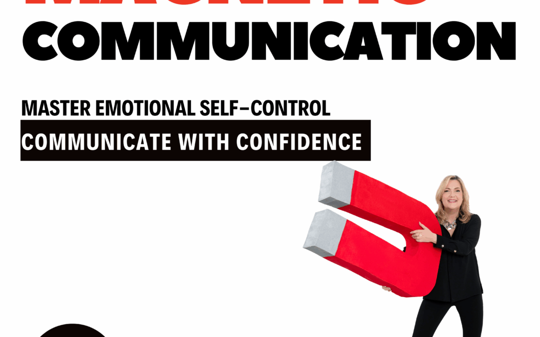 How to Master Emotional Self-Control and Communicate with Confidence