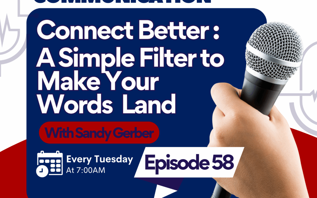 Stop Miscommunication: A Simple Filter to Make Words Work for You