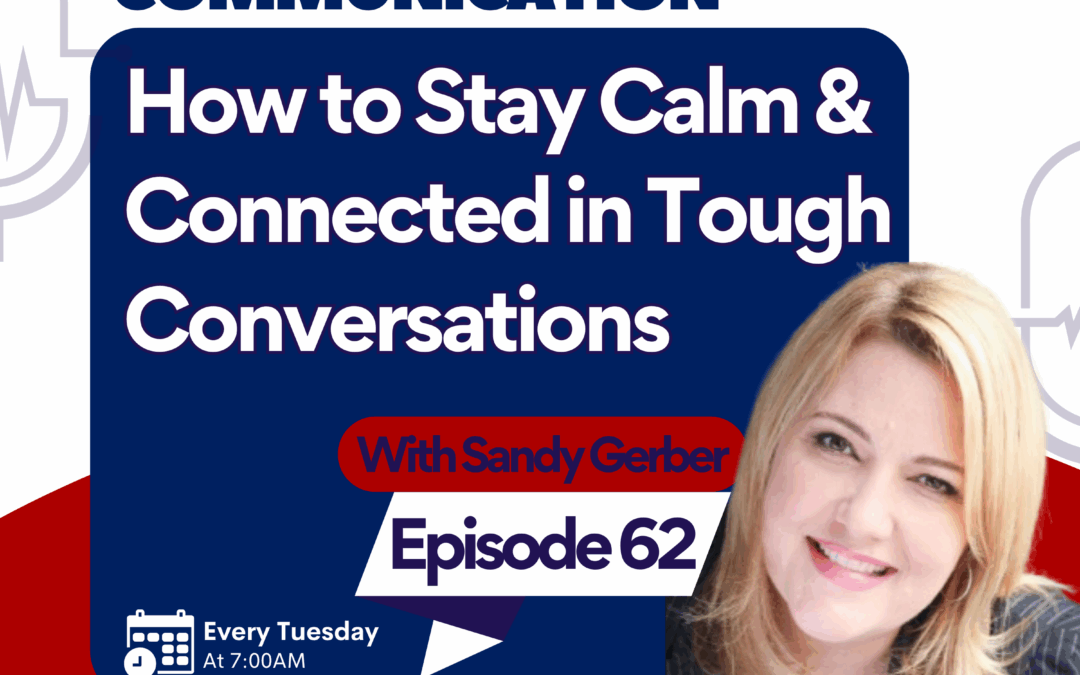 EARS+: How to Stay Calm and Connected in Tough Conversations