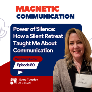 The Power of Silence: What a Silent Retreat Taught Me About Communication