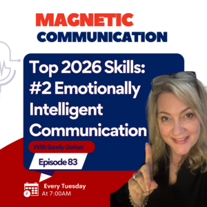 #2 Skill for 2026 – Emotionally Intelligent Communication