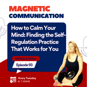 How to Calm Your Mind: Finding the Self-Regulation Practice That Actually Works for You